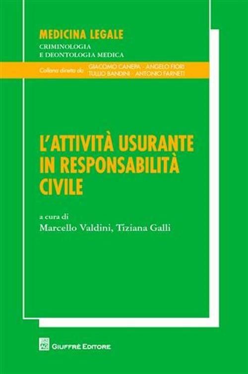 L' attività usurante in responsabilità civile - copertina