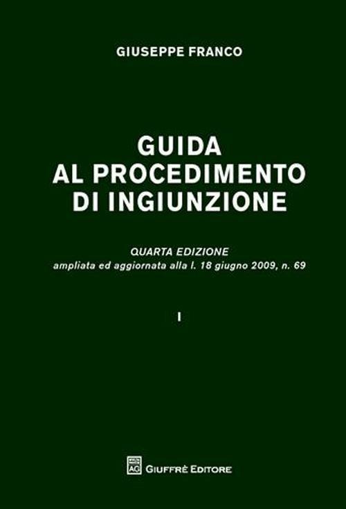 Guida al procedimento di ingiunzione - Giuseppe Franco - copertina