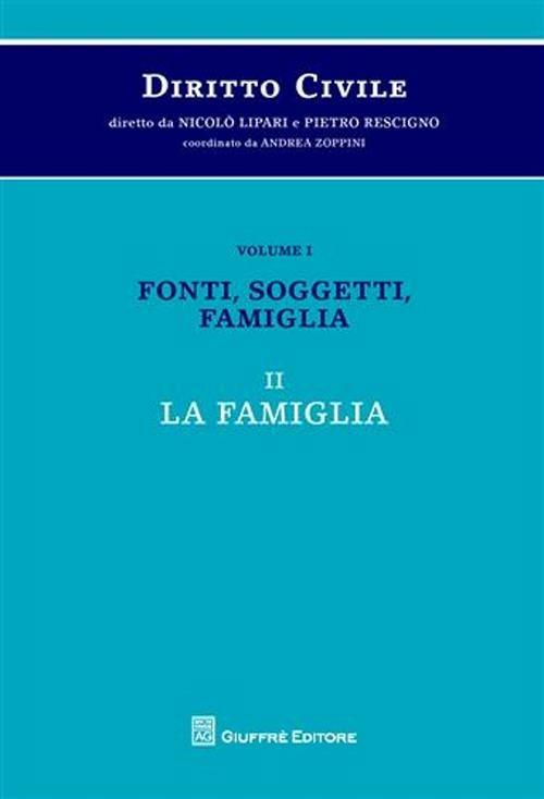 Diritto civile. Vol. 1\2: Fonti, soggetti, famiglia. La famiglia. - copertina