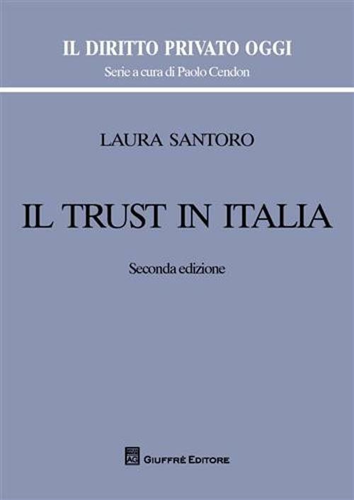 Il trust in Italia - Laura Santoro - copertina