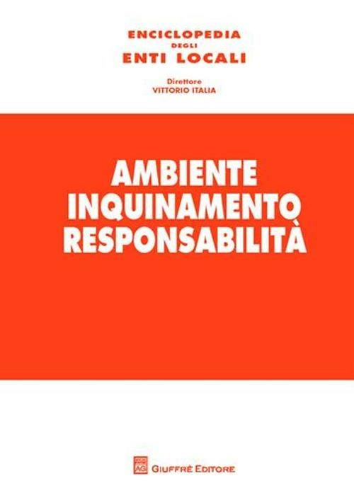 Ambiente, inquinamento, responsabilità. Vol. 4 - copertina