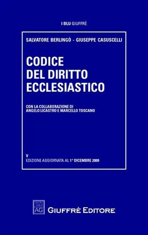Codice del diritto ecclesiastico - Salvatore Berlingò,Giuseppe Casuscelli - copertina