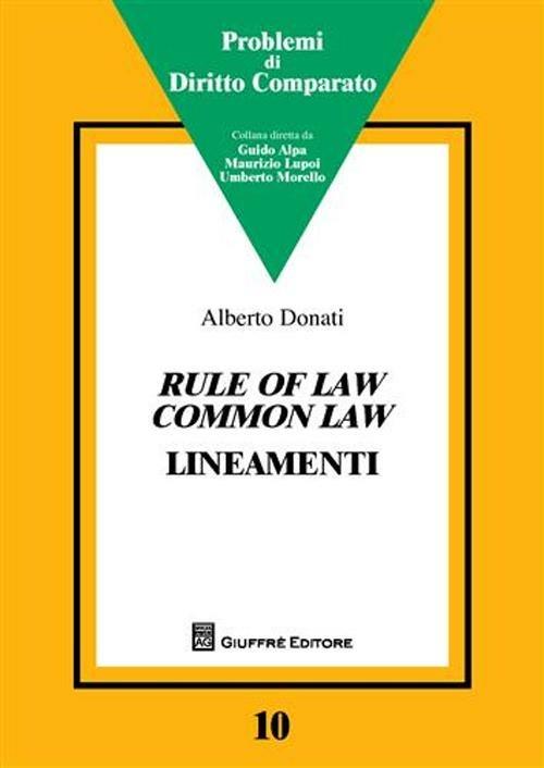 Rule of law common law. Lineamenti - Alberto Donati - copertina
