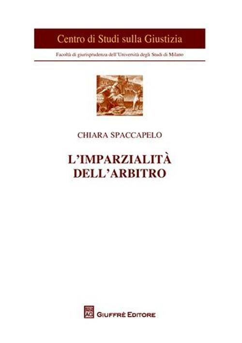 L' imparzialità dell'arbitro - Chiara Spaccapelo - copertina