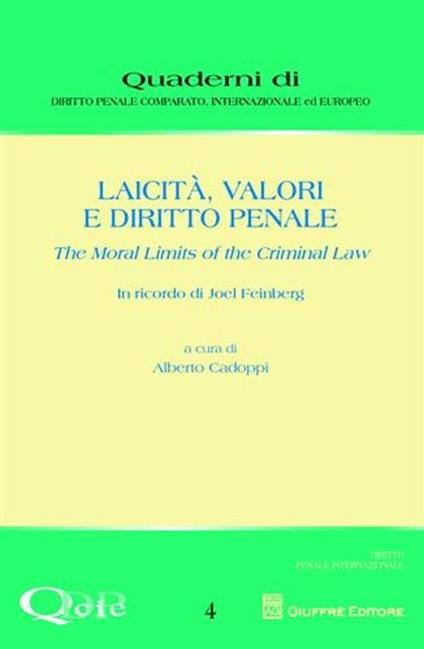 Laicità, valori e diritto penale. The moral limits of the criminal law - copertina