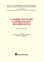 Lavoro, welfare e democrazia deliberativa