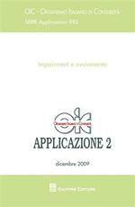 Impairment e avviamento. Applicazioni IFRS. Vol. 2: dicembre 2009.
