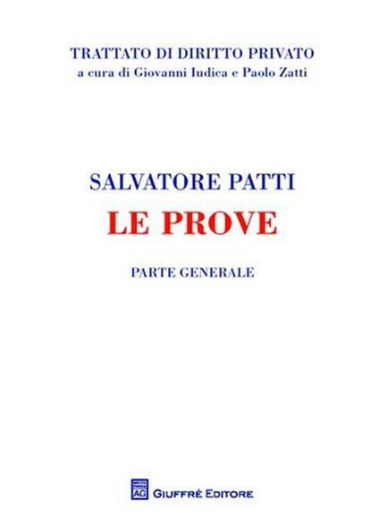 Le prove. Parte generale - Salvatore Patti - copertina