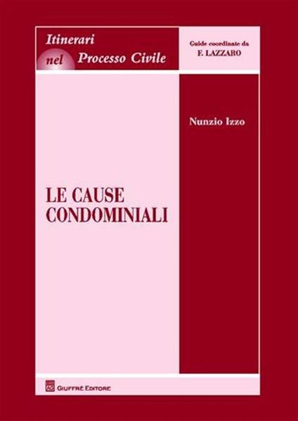 Le cause condominiali - Nunzio Izzo - copertina