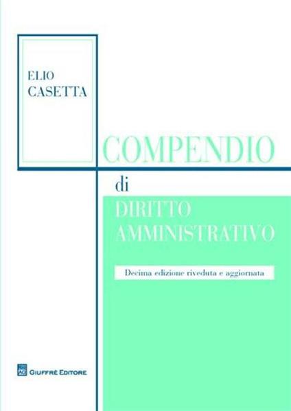 Compendio di diritto amministrativo - Elio Casetta - copertina