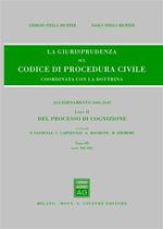 La giurisprudenza sul codice di procedura civile. Coordinata con la dottrina. Aggiornamento 2006-2010. Vol. 2\3: Del processo di cognizione (Artt. 360-408).