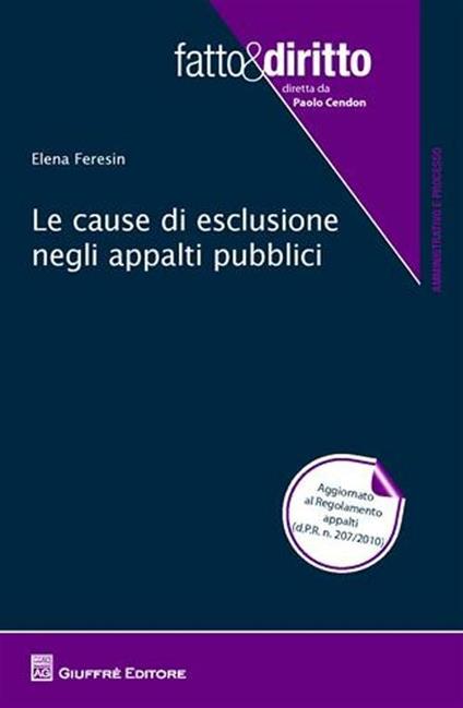 Le cause di esclusione negli appalti pubblici - Elena Feresin - copertina