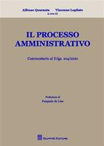 Il processo amministrativo