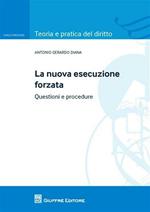 La nuova esecuzione forzata