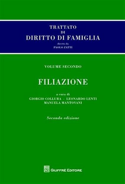 Trattato di diritto di famiglia. Vol. 2: Filiazione. - copertina