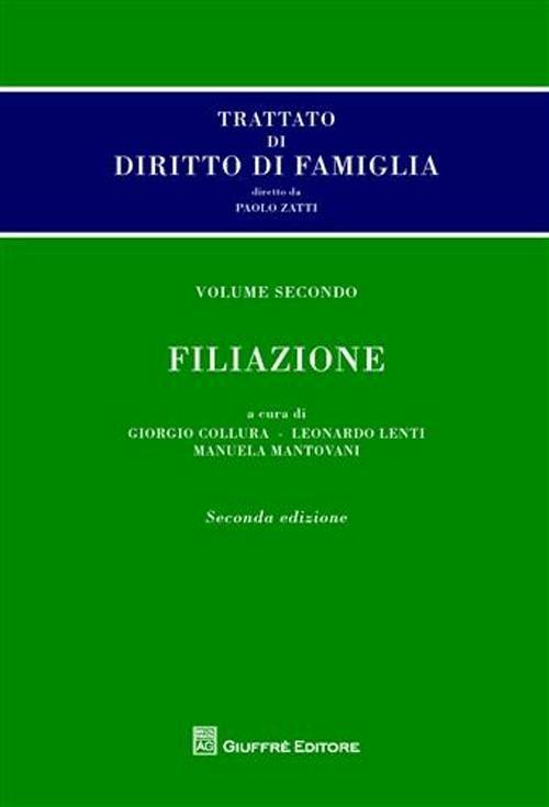 Trattato di diritto di famiglia. Vol. 2: Filiazione. - copertina