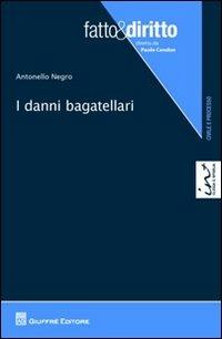 I danni bagatellari - Antonello Negro - copertina