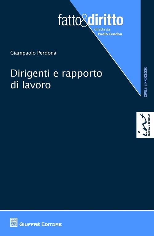 Dirigenti e rapporto di lavoro - Giampaolo Perdonà - copertina