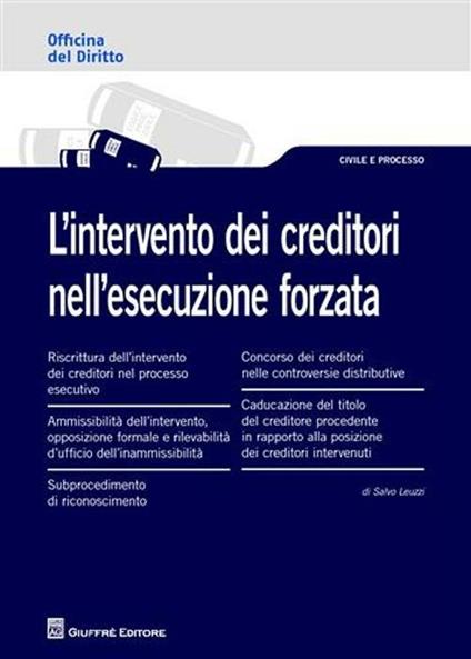 L' intervento dei creditori nell'esecuzione forzata - Salvo Leuzzi - copertina
