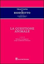 Trattato di biodiritto. La questione animale