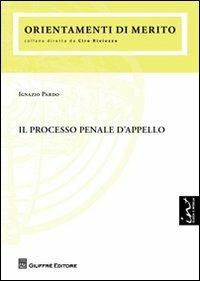 Il processo penale d'appello - Ignazio Pardo - copertina