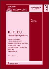 Il C.T.U. («l'occhiale del giudice») - Marco Rossetti - copertina