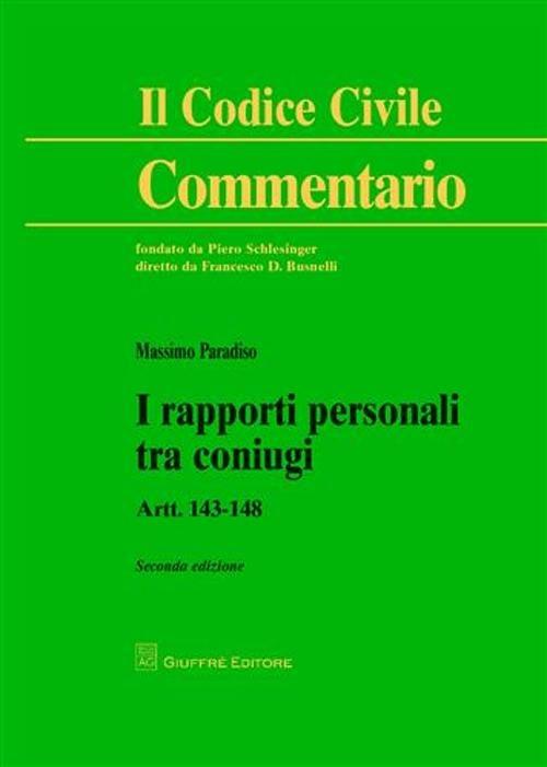I rapporti personali tra coniugi. Artt. 143-148 - Massimo Paradiso - copertina