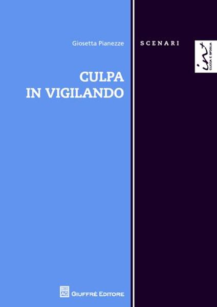 Culpa in vigilando - Giosetta Pianezze - copertina