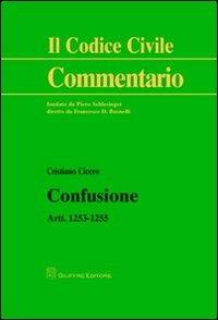 Confusione. Artt. 1253-1255 - Cristiano Cicero - copertina