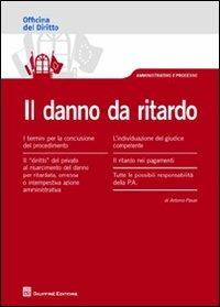 Il danno da ritardo - Antonio Pavan - copertina