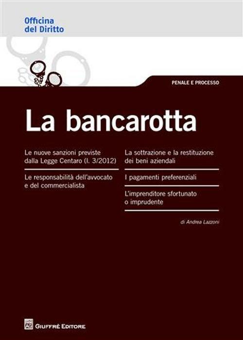 La bancarotta - Andrea Lazzoni - copertina