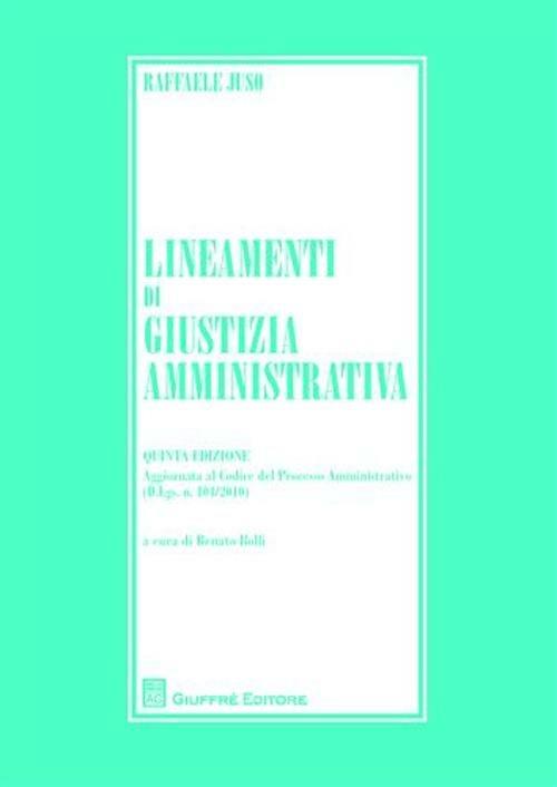 Lineamenti di giustizia amministrativa - Raffaele Juso - copertina
