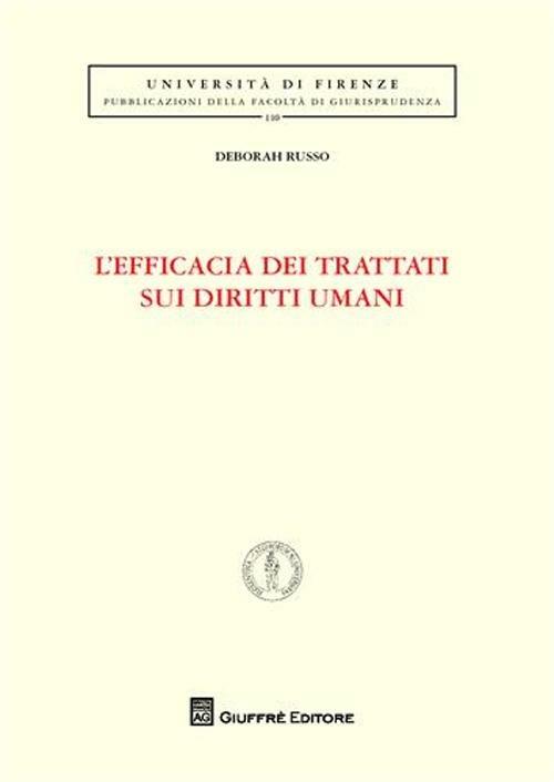 L' efficacia dei trattati sui diritti umani - Deborah Russo - copertina