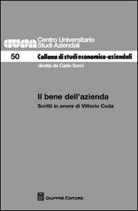 Il bene dell'azienda. Scritti in onore di Vittorio Coda - copertina