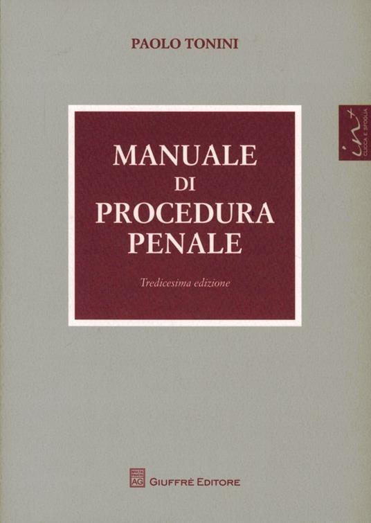 Manuale di procedura penale - Paolo Tonini - copertina