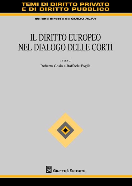 Il diritto europeo nel dialogo delle corti - copertina