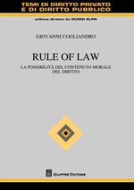 Rule of law. La possibilità del contenuto morale del diritto