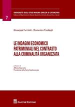 Le indagini economico patrimoniali nel contrasto alla criminalità organizzata