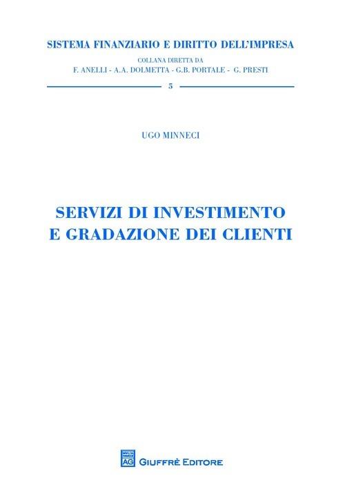Servizi di investimento e gradazione dei clienti - Ugo Minneci - copertina