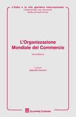 L'organizzazione mondiale del commercio