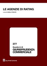 Le agenzie di rating. Atti del Convegno (Salerno, 8-9 novembre 2012)