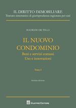 Il nuovo condominio: Beni e servizi comuni. Uso e innovazioni-Uso e innovazioni. Sopraelevazione e ricostruzione