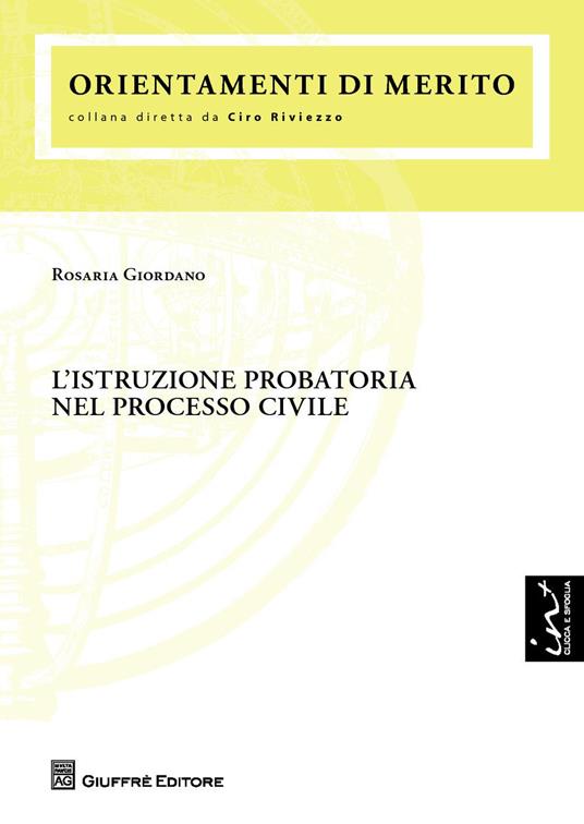 L' istruzione probatoria nel processo civile - Rosaria Giordano - copertina