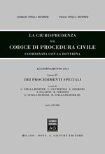 La giurisprudenza sul codice di procedura civile. Coordinata con la dottrina. Aggiornamento 2013. Vol. 4: Dei procedimenti speciali (Artt. 633-840).
