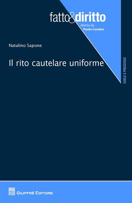 Il rito cautelare uniforme - Natalino Sapone - copertina