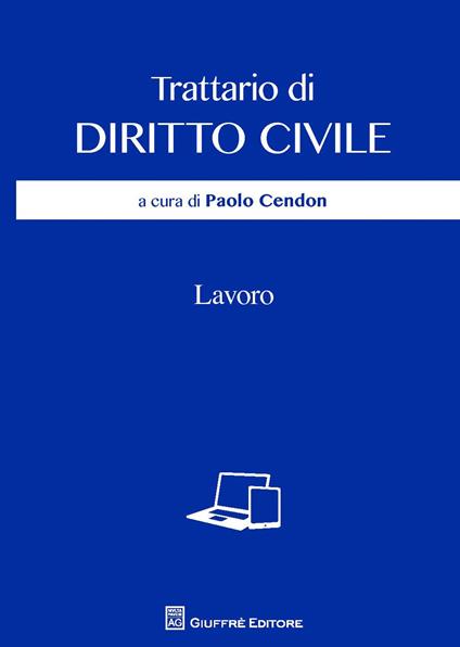 Trattario di diritto civile. Lavoro - copertina