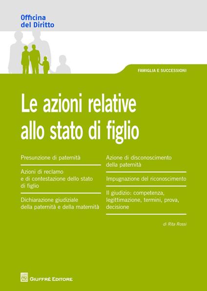 Le azioni relative allo stato di figlio - Rita Rossi - copertina
