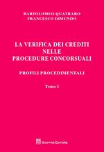 La verifica dei crediti nelle procedure concorsuali. I procedimenti