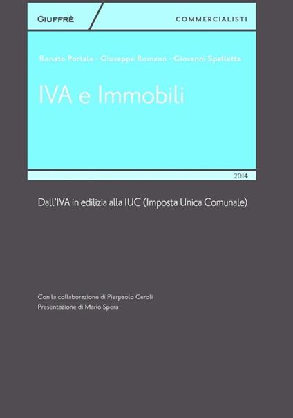 IVA e immobili - Renato Portale,Giuseppe Romano,Giovanni Spalletta - copertina