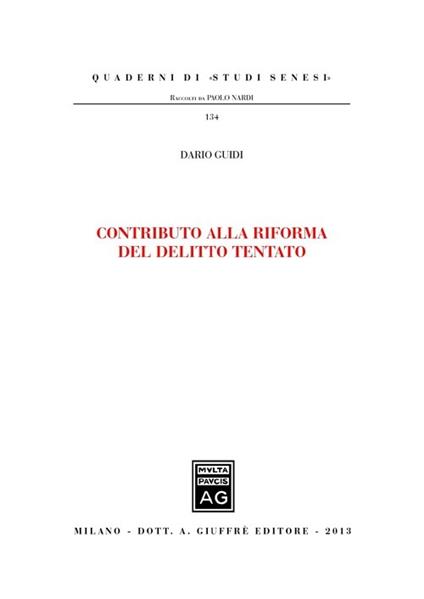 Contributo alla riforma del delitto tentato - Dario Guidi - copertina